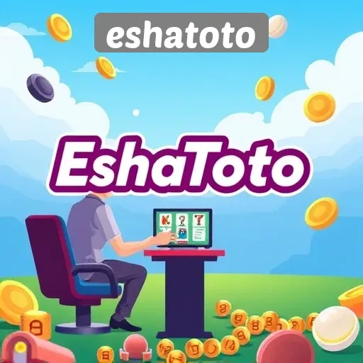 Mengapa EshaToto Menjadi Pilihan Utama Gamers di Indonesia